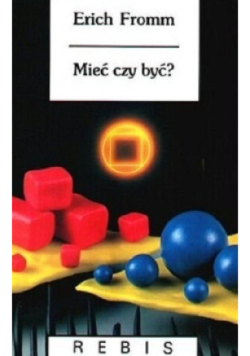 Mieć czy być