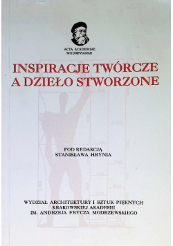 Inspiracje twórcze a dzieło stworzone