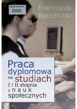 Praca dyplomowa na studiach I i II stopnia z nauk społecznych
