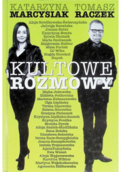 Kultowe rozmowy Kobiety znane i niespodziewane