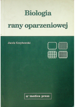 Biologia rany oparzeniowej