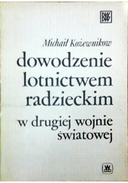 Dowodzenie lotnictwem radzieckim w drugiej wojnie światowej