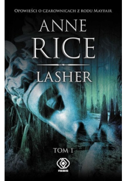 Lasher Tom 1