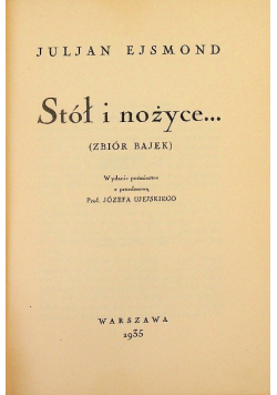 Stół i nożyce  1935 r.