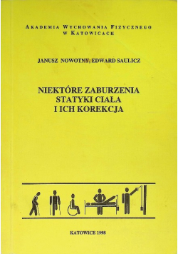 Niektóre zaburzenia statyki ciała i ich korekcja