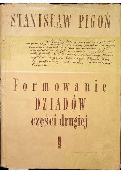 Formowanie Dziadów części drugiej