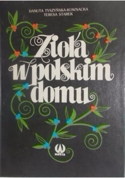 Zioła w polskim domu