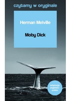 Czytamy w oryginale Moby Dick