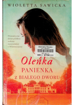 Oleńka Panienka z Białego Dworu