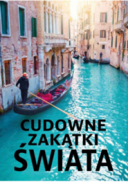 Cudowne zakątki świata
