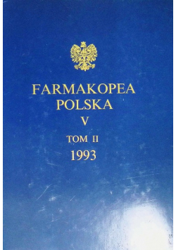 Farmakopea Polska V  Tom II