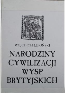 Narodziny cywilizacji wysp brytyjskich