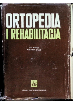 Ortopedia i rehabilitacja