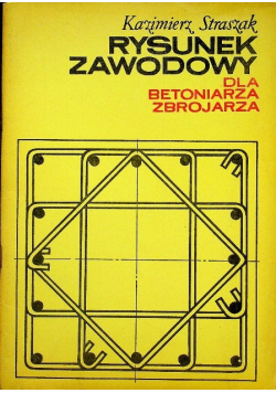 Rysunek zawodowy dla betoniarza zbrojarza