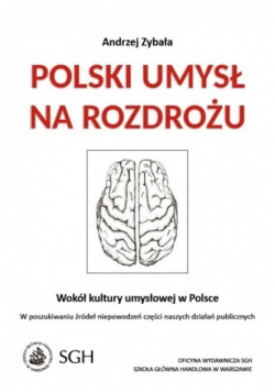 Polski umysł na rozdrożu