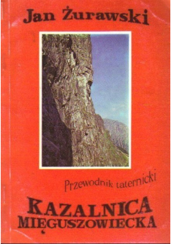 Kazalnica mięguszowiecka przewodnik taternicki