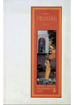 Tirukkural Święta księga południowych Indii