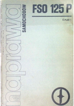 Naprawa samochodów FSO 125 P