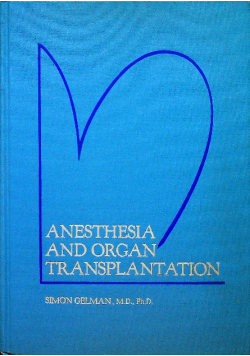 Anesthesia and organ transplantation
