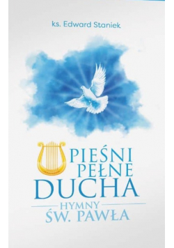 Pieśni pełne ducha Hymny św Pawła