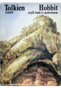 Hobbit czyli tam i z powrotem