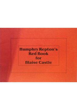 Humphry Repton's Red Book for Blaise Castle