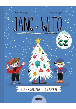 Jano i Wito uczą mówić CZ. Czerwona czapka
