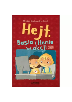 Hejt. Basia i Henio w akcji