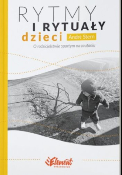 Rytmy i rytuały dzieci