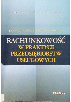 Rachunkowość w praktyce przedsiębiorstw usługowych