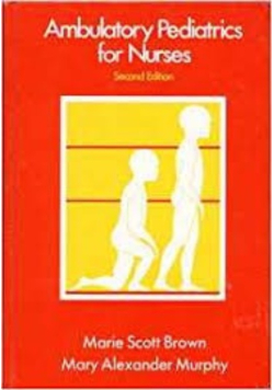 Ambulatory Pediatrics for Nurses