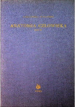 Anatomia Człowieka Tom II