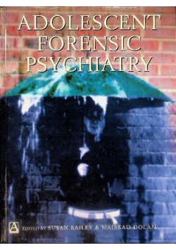 Adolescent forensic psychiatry