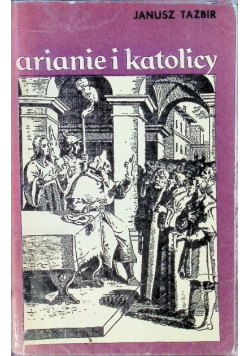 Arianie i katolicy