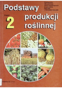 Podstawy produkcji roślinnej Tom 2