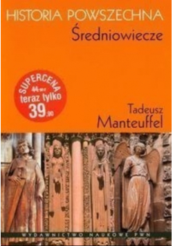 Historia Powszechna Średniowiecze