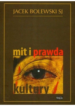 Mit i prawda kultury