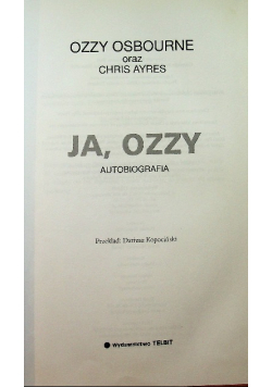 Ja, Ozzy