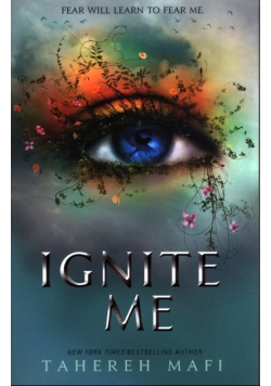 Ignite Me