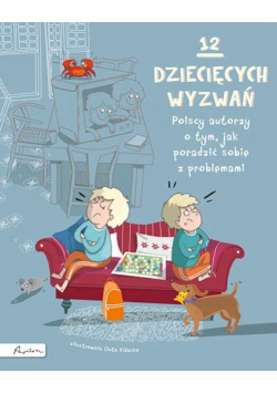 12 dziecięcych wyzwań