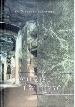 Widzieć i wierzyć
