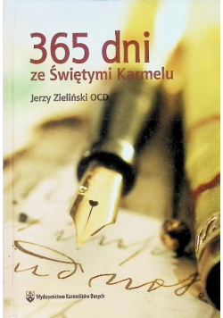 365 dni ze Świętymi Karmelu