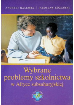 Wybrane problemy szkolnictwa w Afryce subsaharyjskiej