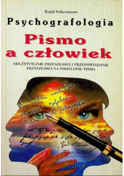 Psychografologia Pismo a człowiek