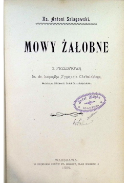 Mowy żałobne, 1909 r.