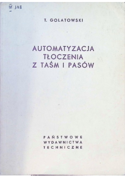 Automatyzacja tłoczenia z taśm i pasów