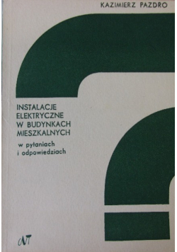 Instalacje elektryczne w budynkach mieszkalnych