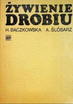 Żywienie drobiu