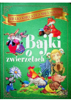 Bajki o zwierzętach