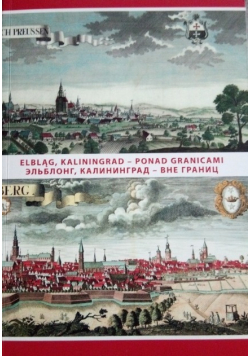 Elbląg Kaliningrad Ponad granicami
